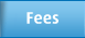 Fees