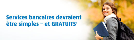 Un programme de services bancaires devrait vous en donner plus 