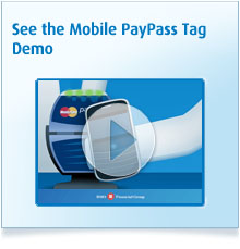See the Mobile PayPass Tag demo