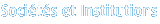 Sociétés et Institutions