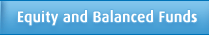 Equity and Balanced Funds