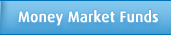 Money Market Funds