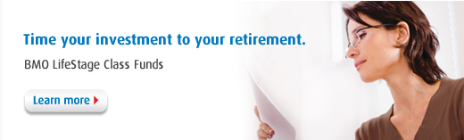 Time your investment to your retirement - BMO LifeStage Class Funds