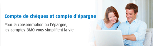 Pour la consommation ou l’épargne, les comptes BMO vous simplifient la vie