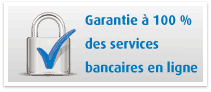 100% Services bancaires en ligne Garantie