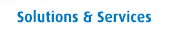 Solutions & Services