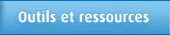 Outils et ressources