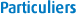 Particuliers