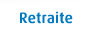 Retraite