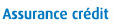 Assurance crédit