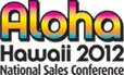 Photo of Aloha Hawaii 2012 National Sales Conference logo