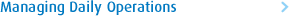 Managing Daily Operations
