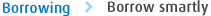 Borrowing – Borrow Smartly