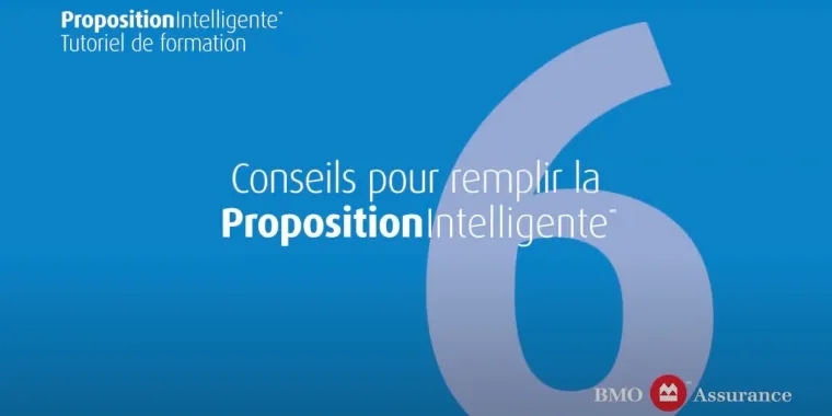 Chapitre 6, Conseils pour remplir la PropositionIntelligente