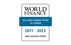 Meilleure banque privée au Canada de 2011 à 2023 par les World Finance Banking Awards
