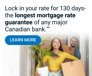 Lock in your rate for 130 days- the longest mortgage rate guarantee of any major Canadian bank, learn more