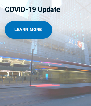 COVID-19 Update: BMO Branches are safe and open for business.